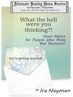 cover image of What the Hell Were You Thinking?